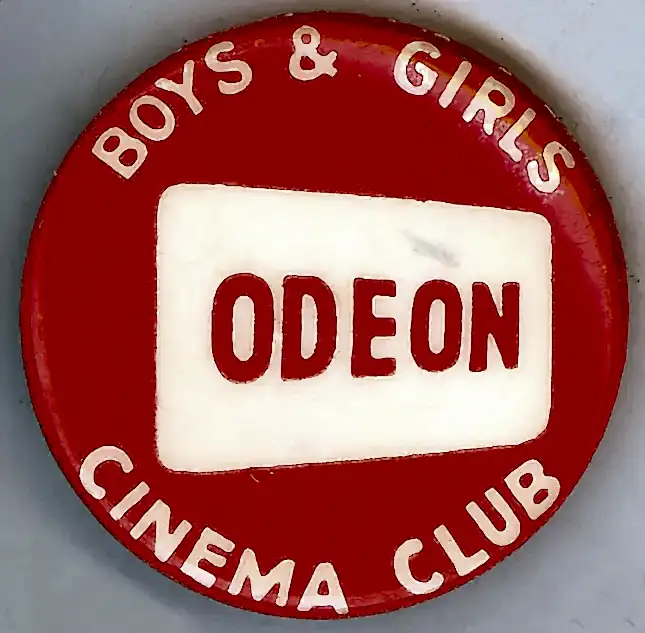 A badge for the 'Odeon Boys and Girls Cinema Club'.